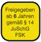 Freigegeben ab 6 Jahren