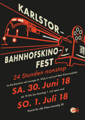 Großer Bahnhof – das Karlstor-Bahnhofskino-Fest